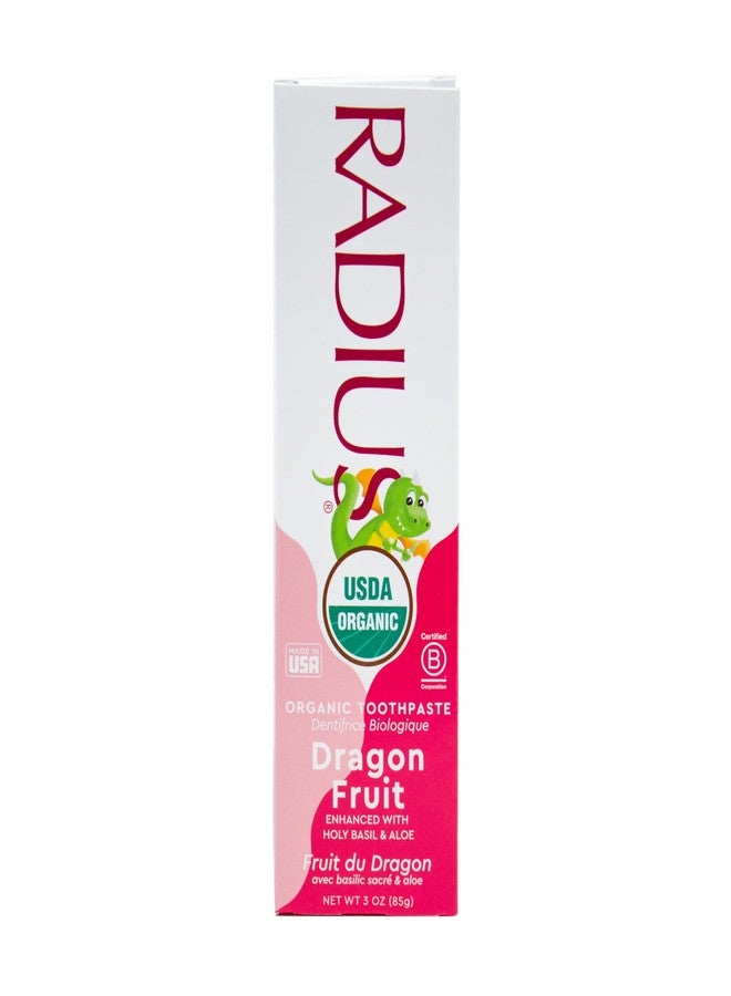 RADIUS USDA Organic Kids Toothpaste 3oz Non Toxic Chemical-Free Gluten-Free Designed to Improve Gum Health for Children's 6 Months and Up - Dragon Fruit - Pack of 1 - Image 1